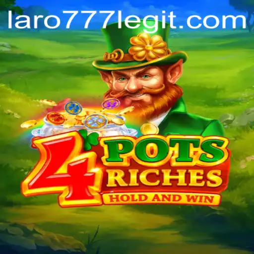 Discover the Thrilling World of 4potsriches: A Deep Dive Into LARO77