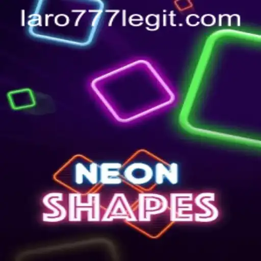 Exploring the Dynamic World of NeonShapes and the Rise of LARO77